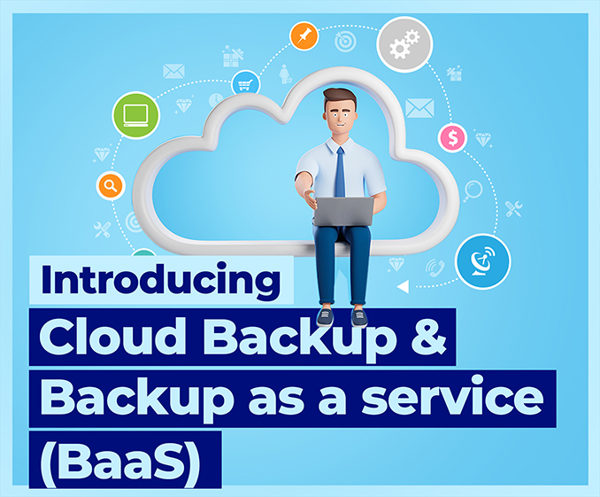 What is cloud backup and backup as a service (BaaS)? Ahsay | Cloud Backup & Recovery Solutions | Only $1